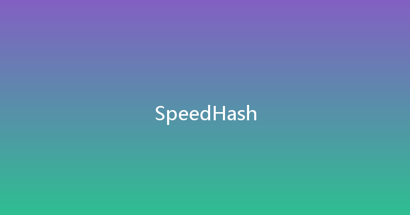 SpeedHash 