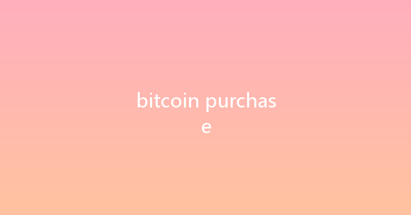 bitcoin purchase 