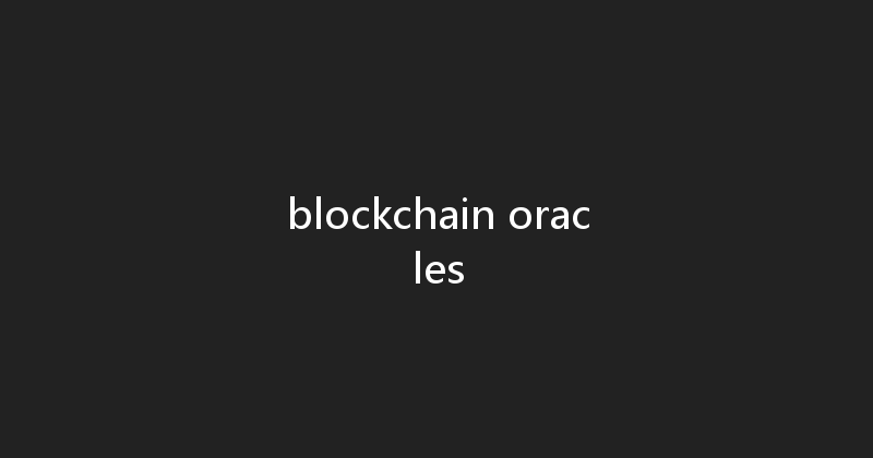 blockchain oracles 