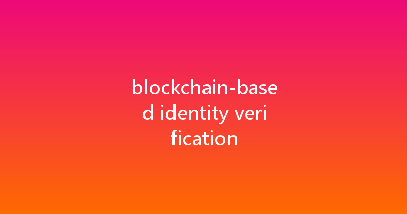 blockchain-based identity verification 