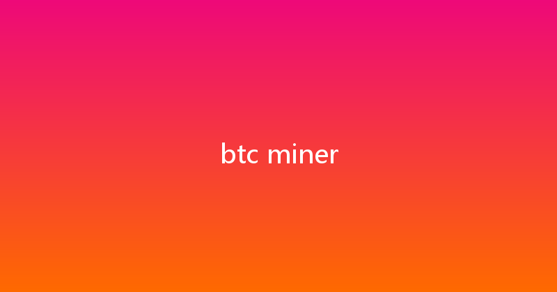 btc miner 