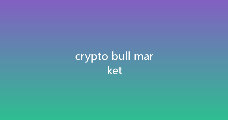 crypto bull market 