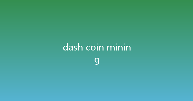 dash coin mining 