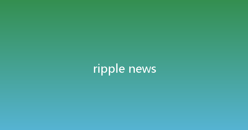 ripple news 