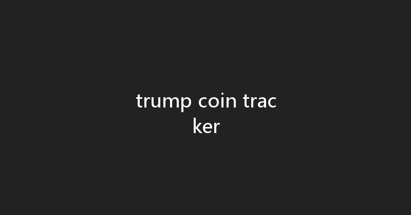 trump coin tracker 